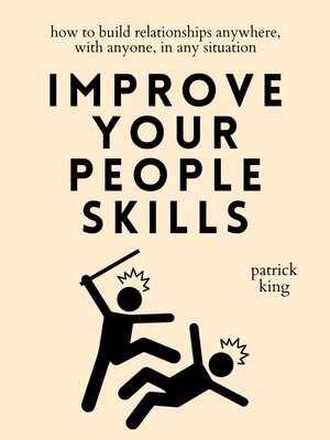 cover image of Improve Your People Skills
